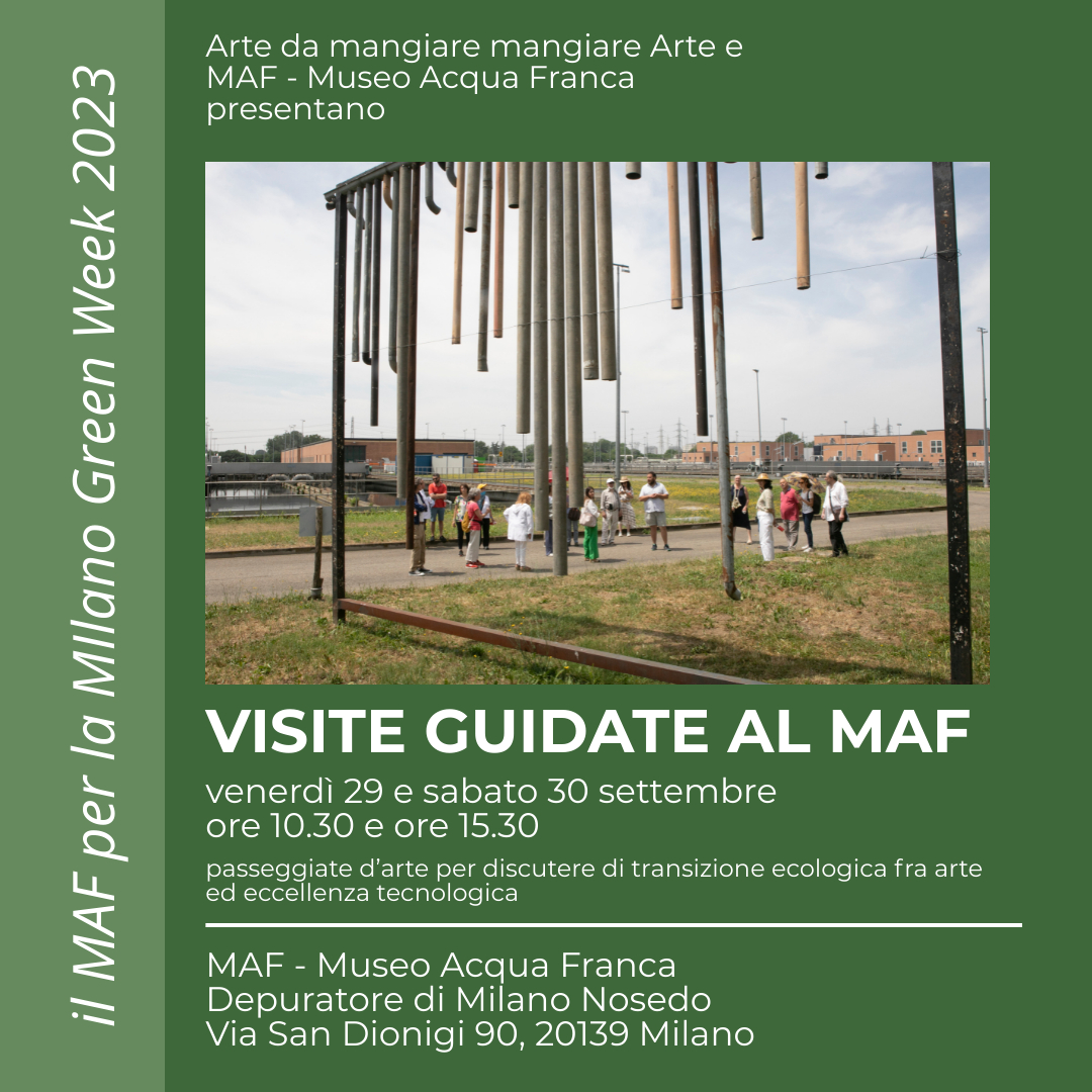 LA GREEN WEEK AL MAF - MUSEO ACQUA FRANCA 
